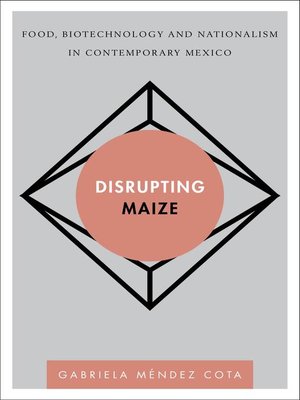 cover image of Disrupting Maize